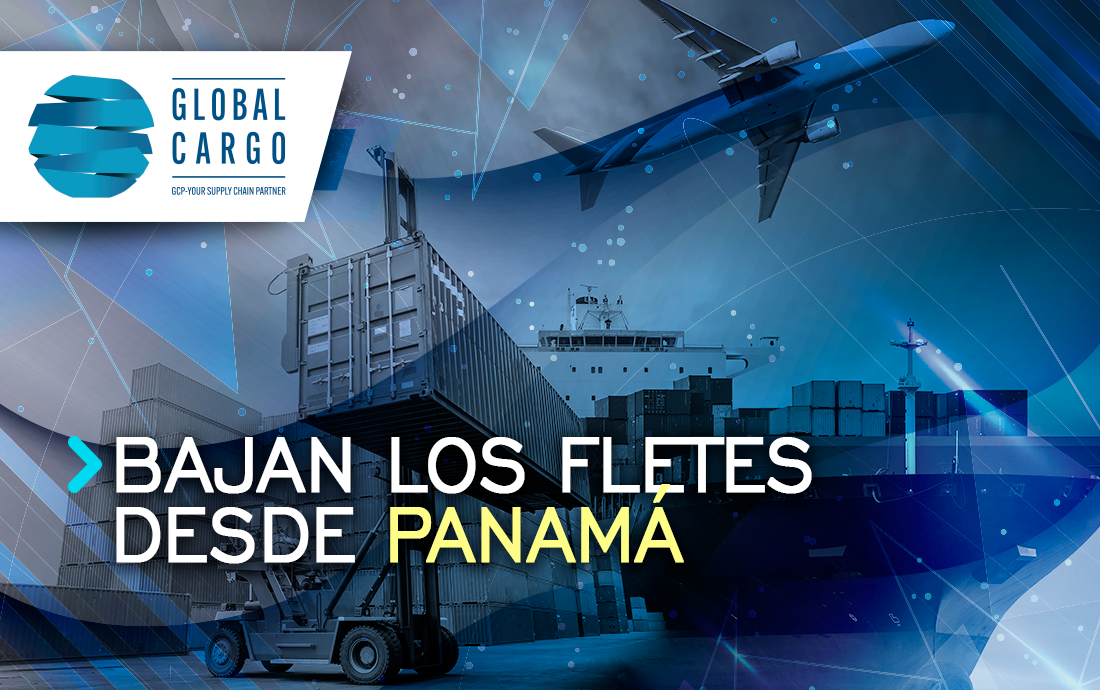 Bajan los fletes desde Panamá | Global Cargo Panamá, S.A.